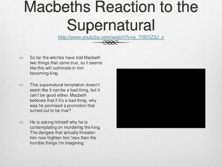 how does the supernatural influence macbeth supernatural elements in macbeth pdf